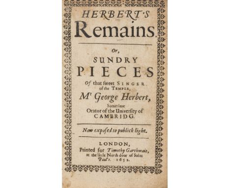 Herbert (George) Herbert's remains. Or, Sundry pieces of that sweet singer of the temple, 2 parts in 1, first edition, title 