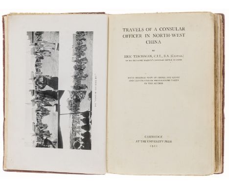 China.- Teichman (Eric) Travels of a Consular Officer in North-West China, first edition, frontispiece, plates, 4 maps (2 in 