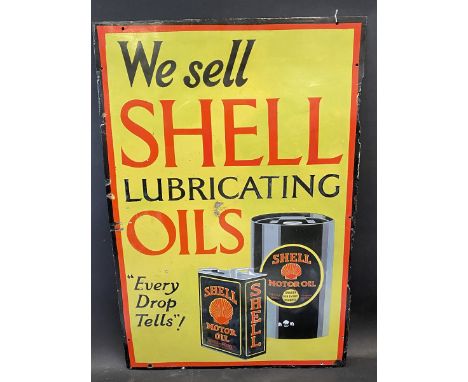 A Shell Lubricating Oils 'Every Drop Tells!' pictorial enamel sign, restored, 24 x 36". 