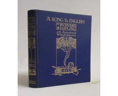 W HEATH ROBINSON, A Song of the English, Rudyard Kipling [1909] Hodder and Stoughton, fine deep blue cloth with glassine wrap