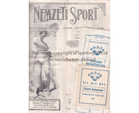 OXFORD IN HUNGARY 1907    Three items relating to the Oxford University FC football tour of Hungary , March/April 1907. Inclu