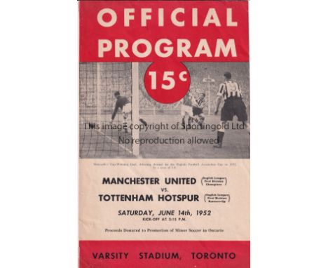 MAN UTD v SPURS IN CANADA    Match programme, Manchester United v Tottenham, 14/6/52 in Toronto, Canada, United were English 