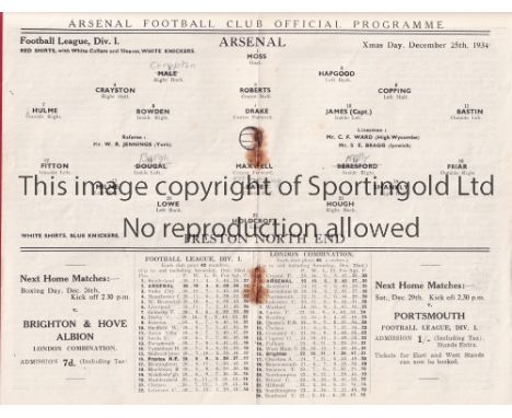 ARSENAL V PRESTON NORTH END 1934     Programme for the League match at Arsenal 25/12/1934, staples rusted away.    Fair to ge