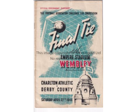 1946 CUP FINAL   Official programme 1946 Cup Final, Charlton v Derby, vertical fold, no writing.  Fair-generally good