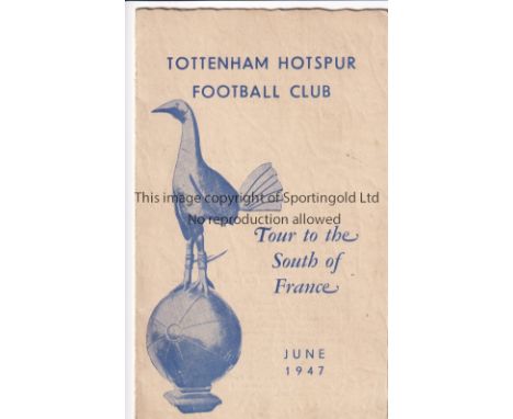 TOTTENHAM 1947    Tottenham itinerary for the tour to the South of France June 1947, Cockerel on front cover, all travel arra