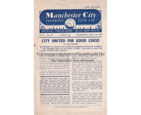 MAN CITY - MAN UTD 54   Manchester City home programme v Manchester United, 28/4/54, four page friendly match issue to raise 