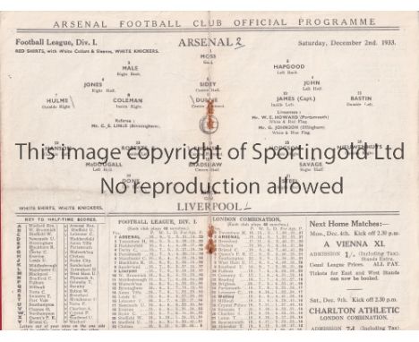 ARSENAL - LIVERPOOL 33 Arsenal home programme v Liverpool, 2/12/1933, score noted., slight fold, staples removed. Fair-genera