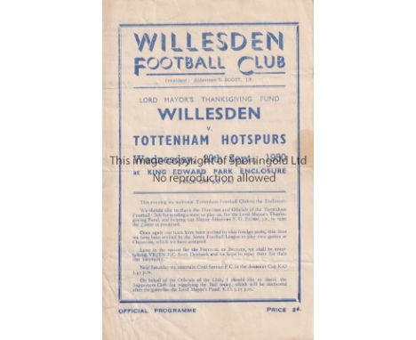 TOTTENHAM HOTPSUR      Programme for the Spurs away Charity Match v. Willesden 20/9/1950, slightly creased and very slight ma