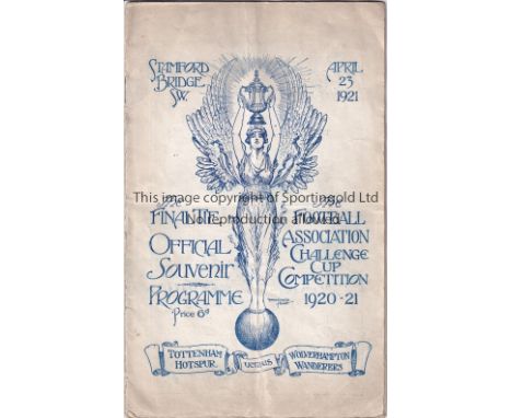 1921 CUP FINAL    Official programme, 1921 Cup Final, Tottenham v Wolves, 23/4/1921 at Stamford Bridge, Chelsea, folds, sligh