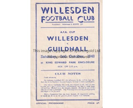 WILLESDEN V GUILDHALL 1948     Programme for the Amateur Cup match at Willesden 2/10/1948, slightly creased.    Good