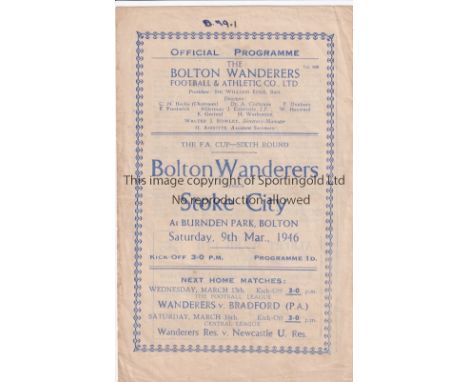 BOLTON V STOKE 1946 / BURNDEN DISASTER      Programme for the FA Cup tie at Bolton 9/3/1946 at which 33 spectators lost their