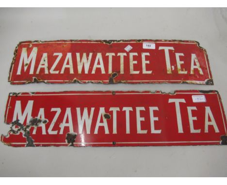 Two rectangular enamel advertising signs ' Mazawattee Tea ', each 6ins x 24ins 