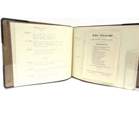 GILBERT & SULLIVAN INTEREST - A MANUSCRIPT SET OF STAGE DIRECTIONS FOR 'H.M.S. PINAFORE'  circa 1930s, sixty pages, (album). 