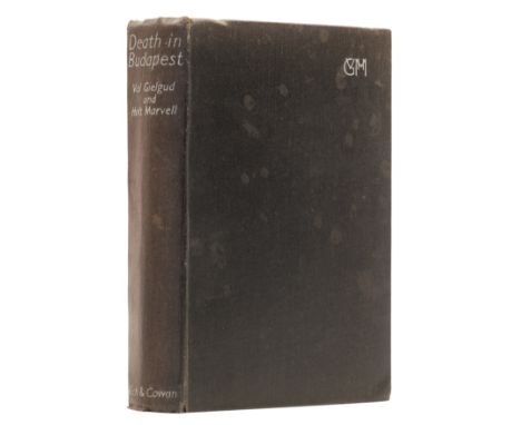 Gielgud (Val) and Holt Marvell. Death in Budapest, first edition, signed presentation inscription from the author "For Mother