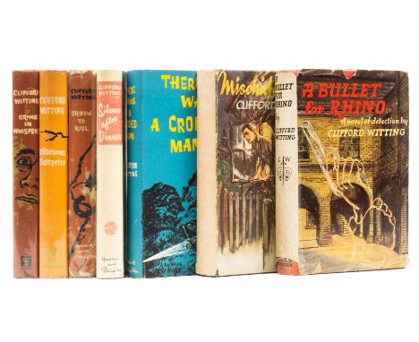 Witting (Clifford) A Bullet for Rhino, light fading to spine, jacket with toning to spine, chips and tears to head and foot, 