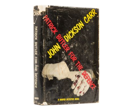 Carr (John Dickson) Patrick Butler for the Defence, first edition, signed presentation inscription from the author to front f