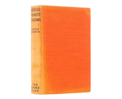 Christie (Agatha) Hercule Poirot's Christmas, first edition, 3pp. advertisements, spotting to fore-edge, original orange clot