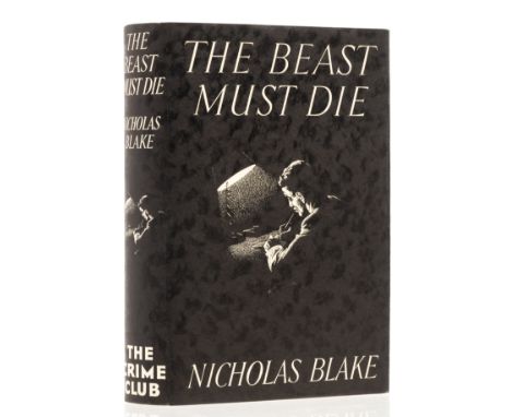 [Day-Lewis (Cecil)], "Nicholas Blake". The Beast Must Die, first edition, 2pp. advertisements, scattered spotting to title an
