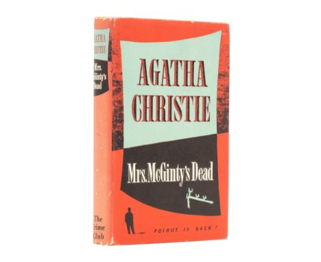Christie (Agatha) Mrs. McGinty's Dead, first English edition, 4pp. advertisements, original orange cloth lettered in black, l