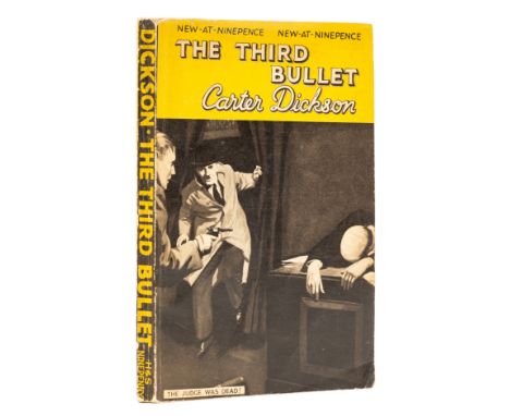 [Carr (John Dickson)], "Carter Dickson". The Third Bullet, first edition, illustrations, original pictorial wrappers, slight 