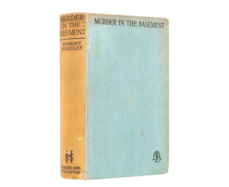 Berkeley (Anthony) Murder in the Basement, first edition, ink ownership inscription to front pastedown, original cyan cloth l