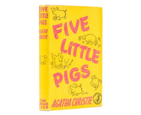 Christie (Agatha) Five Little Pigs, first English edition, contemporary ink gift inscription on front free endpaper, original