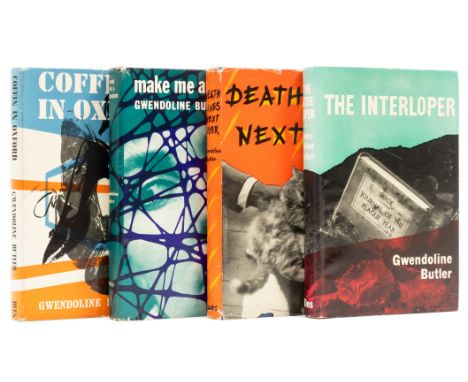 Butler (Gwendoline) The Interloper, 1959; Death Lives Next Door, 1960; Make Me a Murderer, 1961; Coffin in Oxford, 1962, firs
