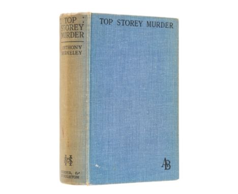 Berkeley (Anthony) Top Storey Murderer, first edition, light browning and contemporary ink ownership inscription to endpapers