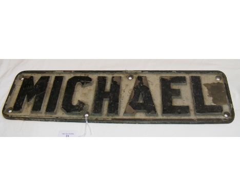 A historically important metal tank name plate 'Michael' removed from the very first Sherman tank to arrive in the UK for eva