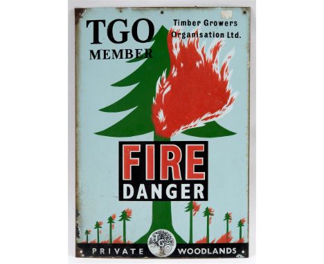 A TIMBER GROWERS ORGANISATION LTD 'FIRE DANGER' ENAMEL WARNING SIGN  with black, red and white lettering against a pictorial 
