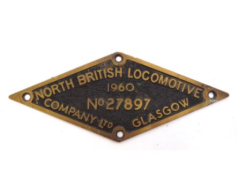 RAILWAYANA - A NORTH BRITISH LOCOMOTIVE COMPANY CAST BRASS CAB WORKS PLATE of lozenge form, numbered 27897, dated 1960, 34cm 