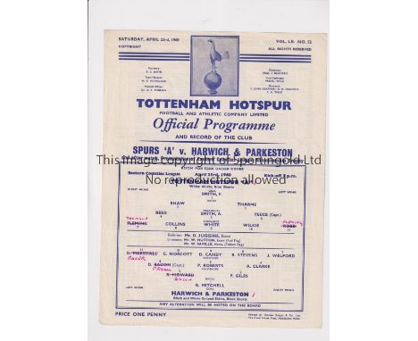TOTTENHAM HOTSPUR     Single sheet programme for the home Eastern Counties League match v Harwich &amp; Parkeston 23/4/1960, 