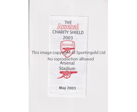 TOURNAMENT AT ARSENAL      Programme for the Arsenal Charity Shield 8-11/5/2003.    Good