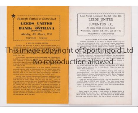 LEEDS UNITED      Programme for the home Friendly match v Banik Ostrava Prague 4/3/1957 and Juventus FC 2/10/1957, rusty stap