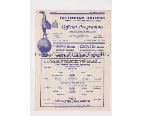 TOTTENHAM HOTSPUR      Single sheet programme for the home Combination match v Northampton Town 29/4/1957, No.58. Slightly cr