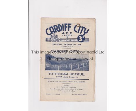 CARDIFF CITY V TOTTENHAM HOTSPUR 1948               Programme for the match at Cardiff 9/10/1948. Slightly creased, burn hole