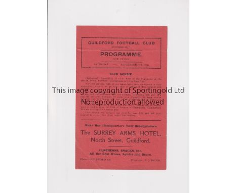 GUILDFORD FOOTBALL CLUB V GODALMING 1932 Programme for the match at Guildford 3/9/1932, slightly creased. Generally good