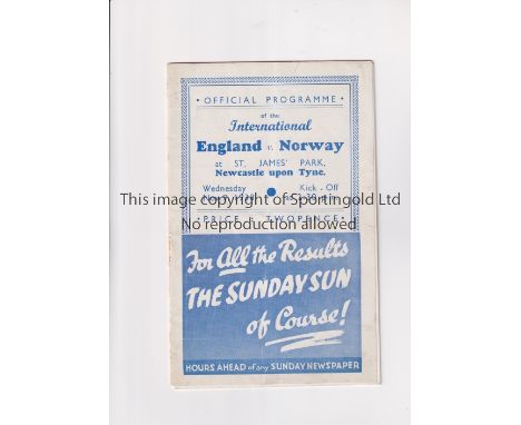 ENGLAND V NORWAY 1938 AT NEWCASTLE UNITED          Programme for the match at Newcastle United 9/11/1938. Slightly creased, m