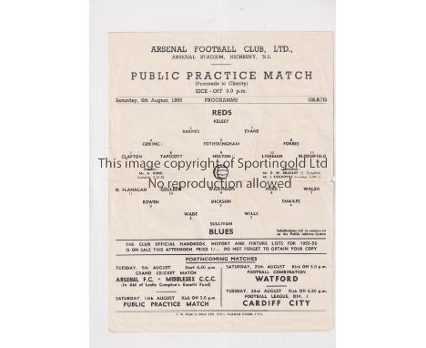 ARSENAL       Single sheet programme for the Public Practice match 6/8/1955, slightly creased.     Generally good
