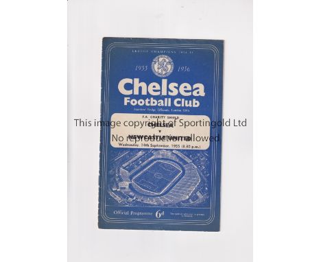 1955 FA CHARITY SHIELD / CHELSEA V NEWCASTLE UNITED          Programme for the match at Chelsea 14/9/1955, creases, minor wea