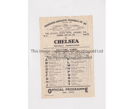 CHELSEA      Single sheet programme for the away Football Combination match v Charlton Athletic 15/4/50, creased.    Fair to 