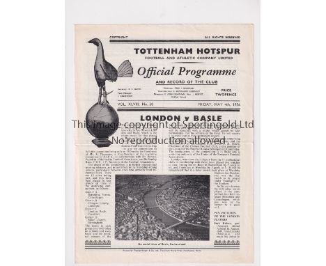 LONDON V BASEL 1956 AT TOTTENHAM HOTSPUR         Programme for the match at Tottenham 4/5/1956, folded in four.    Generally 