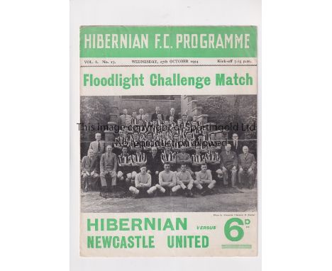 HIBERNIAN V NEWCASTLE UNITED 1954                Programme for the friendly match at Hibernian 27/10/1954. Folded in four, mi