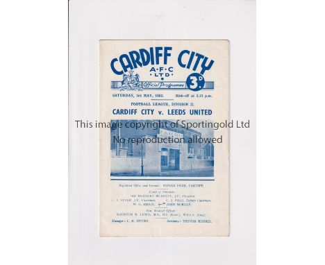 CARDIFF CITY V LEEDS UNITED 1952 / CARDIFF PROMOTION MATCH            Programme for the League match at Cardiff 3/5/1952. Sli