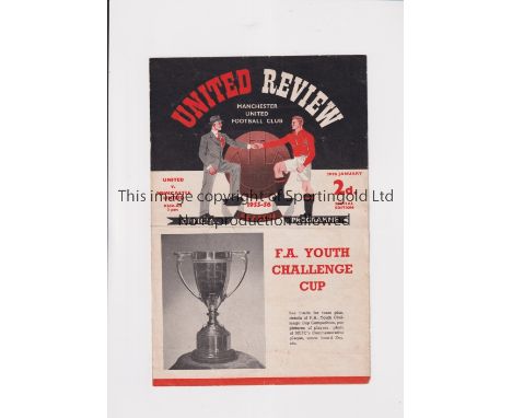 MANCHESTER UNITED     Programme for the home FA Youth Cup tie v Newcastle United 28/1/1956, horizontal fold and very slightly