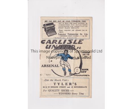 CARLISLE UNITED V ARSENAL 1951 FA CUP     Programme for the FA Cup third round replay 11/1/1951. Creased, rusty staple, team 
