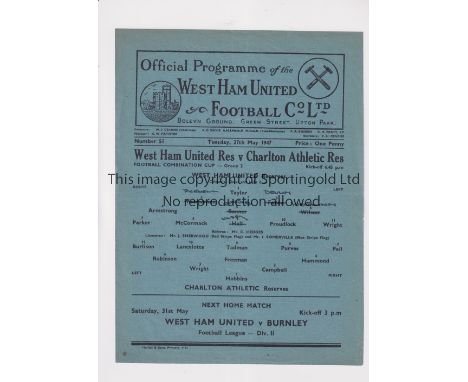 WEST HAM UNITED V CHARLTON ATHLETIC 1947     Single sheet programme for the Football Combination Cup tie at West Ham 27/5/194