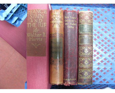 Four Military Themed Books - Great Warriors, Nelson, Wellington, Napoleon, published by W &amp; R Chambers Ltd; France, Spain