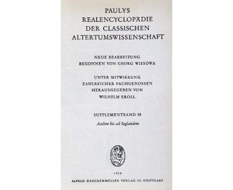 Wissowa,G. (Hrsg.).: Paulys Real-Encyclopädie der classischen Altertumswissenschaft. Mischaufl. 84 Bde. Stgt., Druckenmüller 