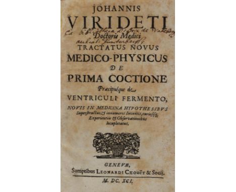 Viridet,J.: Tractatus novus medico-physicus de prima coctione praecipueque de ventriculi fermento. Genf, Chouet 1691. 8 Bl., 